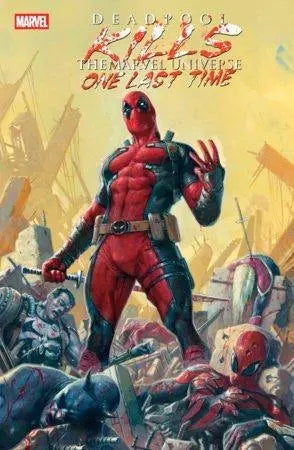 Deadpool Kills The Marvel Universe East Coast Comics