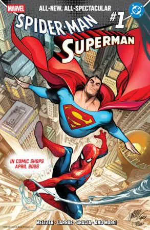 MARVEL/DC: SPIDER-MAN/SUPERMAN #1 East Coast Comics
