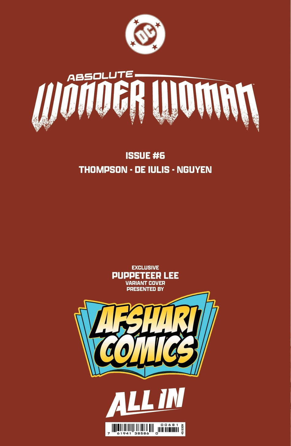Absolute Wonder Woman 6 Afshari Comics Exclusive Puppeteer Lee Variant - East Coast Comics
