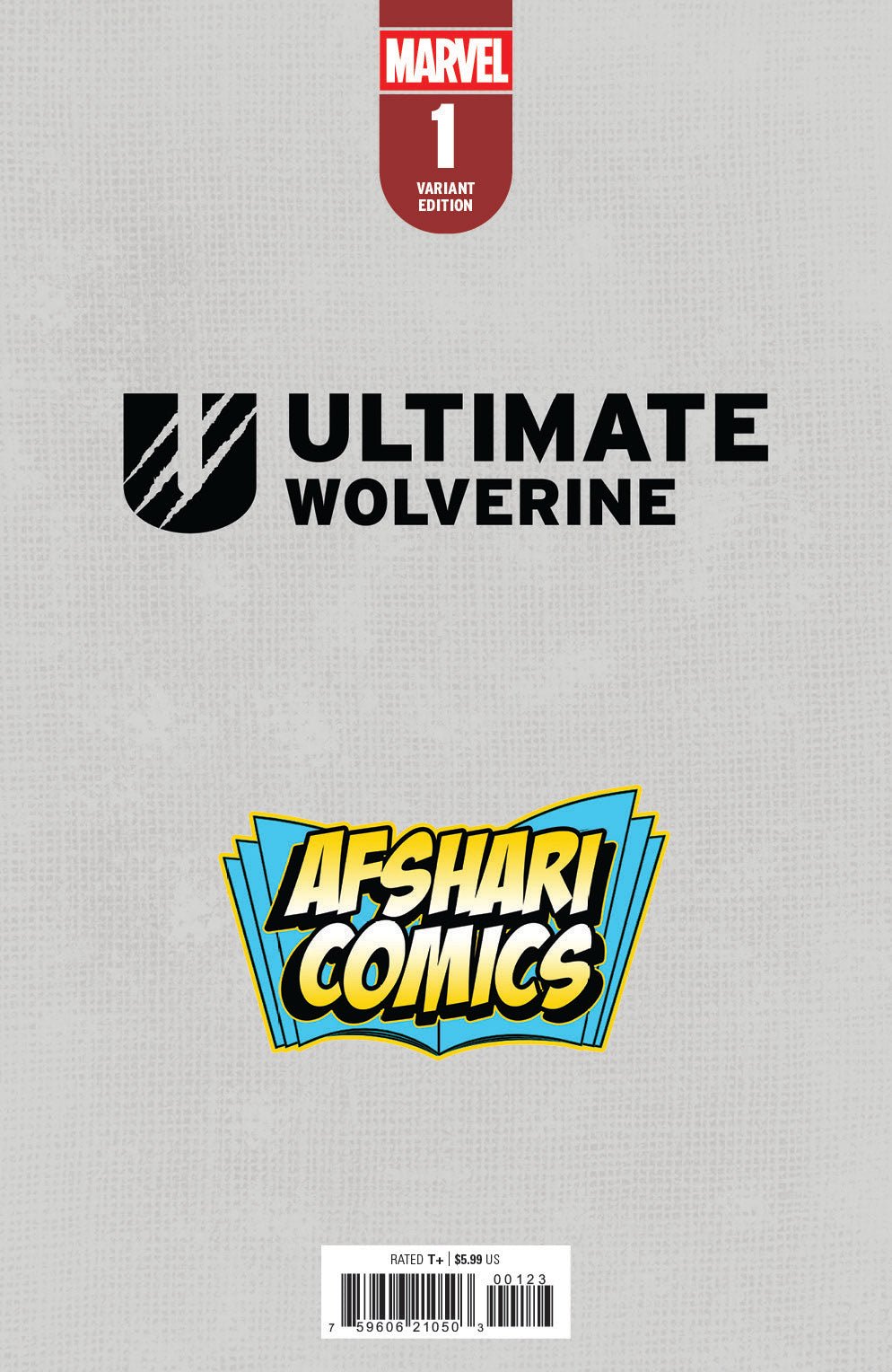 Ultimate Wolverine 1 Afshari Comics Exclusive Variant Chrissie Zullo Cover - East Coast Comics